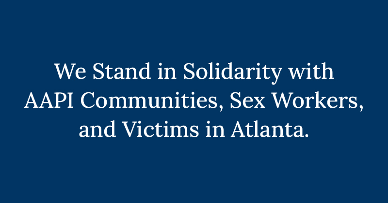 Migrant Clinicians Network Stands in Solidarity with AAPI Communities, Sex Workers, and Victims in Atlanta
