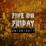 Five on Friday