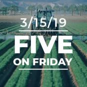 Five on Friday: Pesticide Regulation Protects Workers