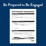 Be Prepared to Be Engaged