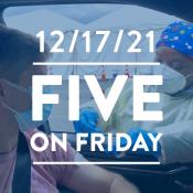 Five on Friday: Efforts To Limit the Spread of Omicron