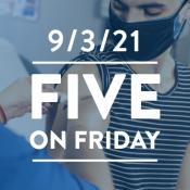 Five on Friday: Kids and the COVID-19 Vaccines