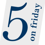 Five on Friday | May 29, 2015