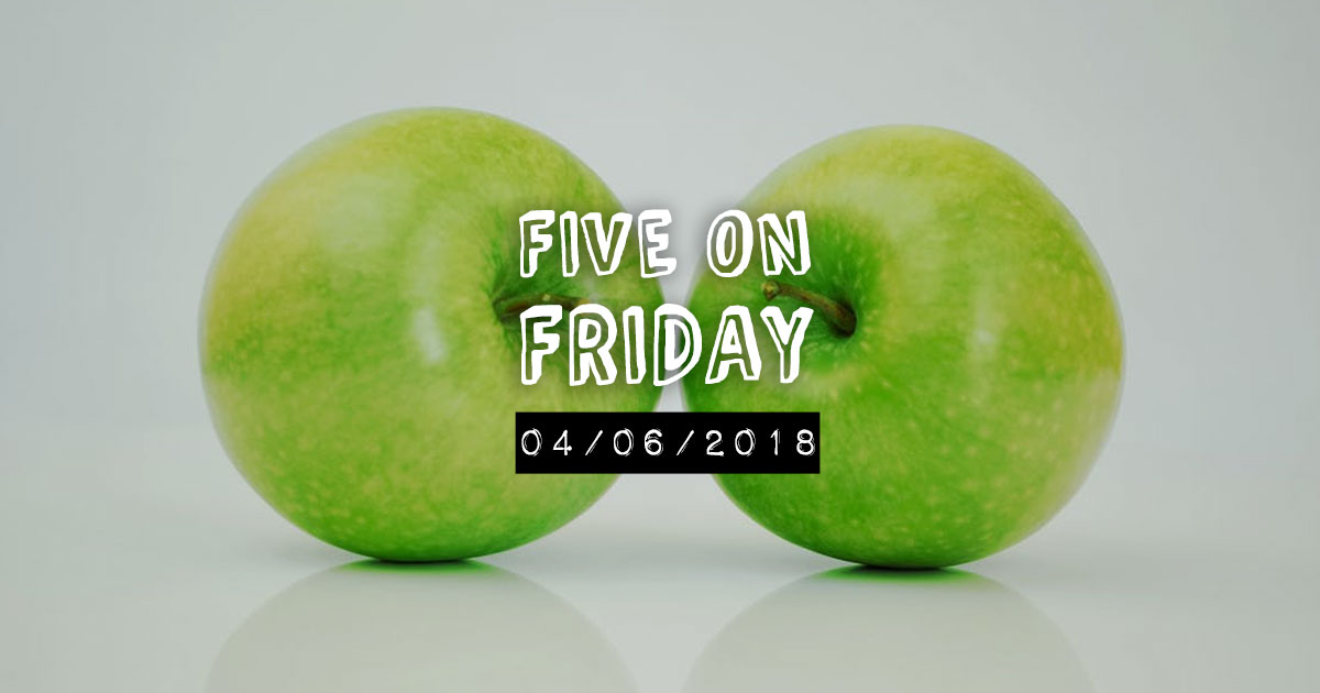 MCN Five on Friday - two apples