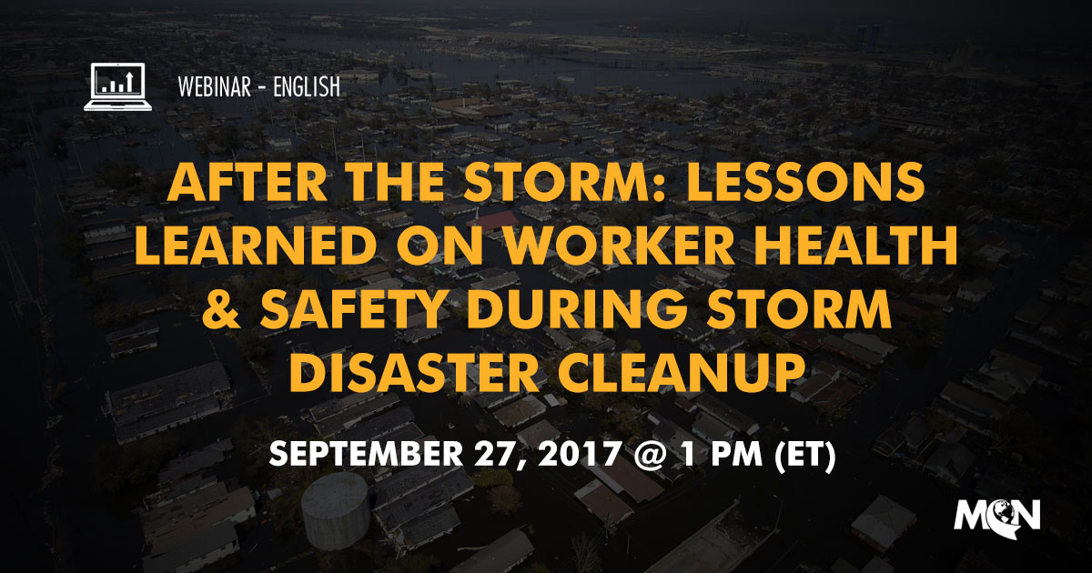 MCN webinar - after the storm worker safety and health