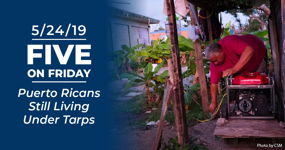 Five on Friday: Puerto Ricans Still Living Under Tarps