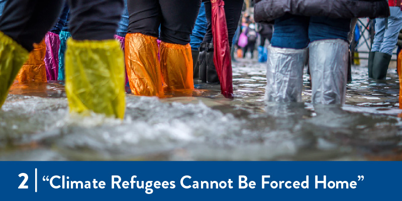 "Climate Refugees Can't Be Forced Home"