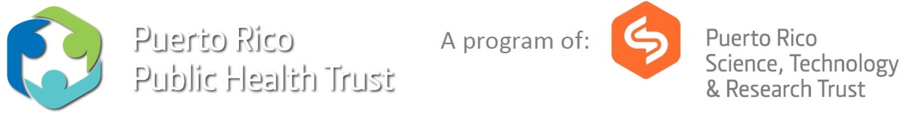 Puerto Rico Public Health Trust a program of the Puerto Rico Science, Technology, and Research Trust