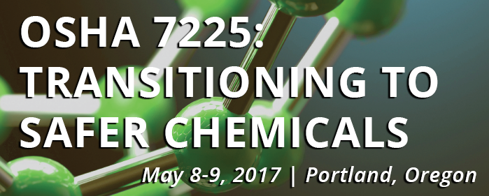 OSHA 775: Transitioning to Safer Chemicals